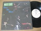 Five By Five LP Next Exit RARE Garage