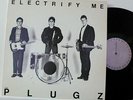 Plugz Electrify Me LP Original US 1979 Punk Power Pop