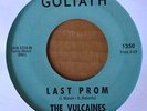 THE VULCAINES - LAST PROMO b/w COZIMOTTO - GOLIATH LABEL  - SURF 45