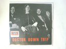 DOCTOR DOWN TRIP ORIG BE   KILLER PSYCH BLUES (BLACK CAT BONE LEAF HOUND) 1970