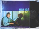 JULIAN BER'T AND HIS BEAT
