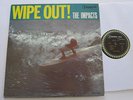 IMPACTS Wipe Out lp Merrel Fankhauser surf original lp