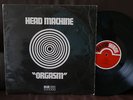 HEAD MACHINE orgasm UK ORIGINAL LP Uriah Heep Gods PROG HEAVY PSYCH ROCK MONSTER
