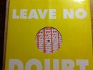 Mindset 'Leave No Doubt' Test Press, React, The First Step, Youth Of Today