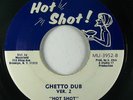 Reggae 45 HOT SHOT ALL STAR Gun In The Ghetto on Hot Shot NM