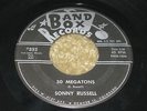 ROCKABILLY 45 - SONNY RUSSELL - 50 MEGATONS / MUD BOAT - BAND BOX