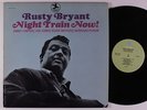 RUSTY BRYANT Night Train Now PRESTIGE LP