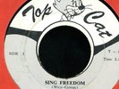 2013 JAMAICANS-SING FREEDOM-DYNASTARS-TOP CAT REGGAE 45 7