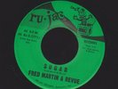 FRED MARTIN & REVUE sugar/when I am alone RARE SOL FUNK 45 on RU-JAC