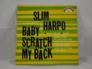 Slim Harpo Baby Scratch My Back LP