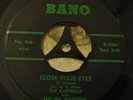 Group Soul/Funk 45 The Capprells - Close Your Eyes/Walk On By BANO 100 NM ORIG