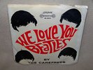 THE CAREFREES - WE LOVE YOU BEATLES - LONDON LBL. W/PICTURE SLEEVE - 1964