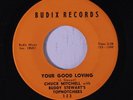 rare Soul 45 CHUCK MITCHELL your good loving BUDIX Listen