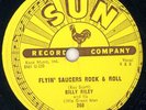 BILLY RILEY, Flyin' Saucers Rock & Roll/I Want You Baby, Sun-260, E/E-