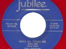 ORIOLES 	JUBILEE 5108 	HOLD ME THRILL ME KISS ME 	M- RED WX 	$800.00