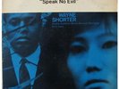 WAYNE SHORTER - SPEAK NO EVIL - BST 84194 -  BLUE NOTE STEREO (LP) - NM-