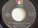 Northern Soul 45 NOLAN PORTER If I Could Only Be Sure on ABC