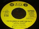 Arthur Jackson FUNK 45 The Philosophy Of Chopp Funk NICE A.J.’s Records SOUL