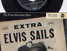 E P  -  ELVIS  PRESLEY  -  ELVIS  SAILS  -  PRESS INTERVIEWS ELVIS -  DT. RCA 58