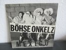 MINI-LP, BÖHSE ONKELZ, MEXICO, ROCK-O-RAMA, 1985, RRR 55