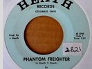 RHODE RUNNERS - PHANTOM FREIGHTER b/w MRS. MARY JANE - HEATH 45
