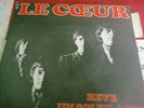 Le Coeur  mod freakbeat psych Ep Groscolas