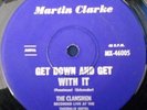 THE CLANSMEN Get Down Get With It 45 MARTIN CLARKE Clarion AUSTRALIAN BEAT 7