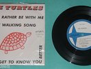 7'' EP THE TURTLES SHE'D RATHER BE WITH ME BRAZIL BRASIL LONDON 7LD-2-7032 1967