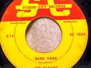 THE PAGANS GARAGE 45 - BABA YAGA / STOP SHAKIN' YOUR HEAD - MN STUDIO CITY LABEL