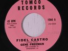 GENE FREEMAN: Fidel Castro 45 (faint wol, country bopper) rare Rockabilly