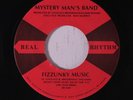 rare Modern Soul Boogie 45 MYSTERY MAN'S BAND fizzunky music REAL RHYTHM Hear