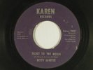 BETTY LAVETTE soul 45 TICKET TO THE MOON / LET ME DOWN EASY    VG