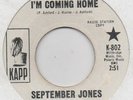 SEPTEMBER JONES-I'M COMING HOME(CLASSIC)-KAPP-WHITE DEMO-***NICE COPY***