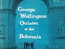George Wallington Quintet 'At The Bohemia' Progressive PLP 1001 1955 DG RVG Rare