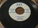 ROCKABILLY 45 DENNIS HUNT  SAY  D H 11 A STORY UNTOLD SO LONG SO LONELY SO BL
