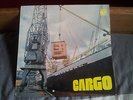 CARGO - -ORIGINAL  DUTCH PRESS - HARVEST RECORDS