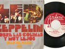 LED ZEPPELIN SINGLE SOBRE LAS COLINAS...SPANISH UNIQUE COVER TOP CONDITION