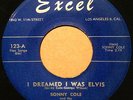 Sonny Cole & The Rhythm Rockers ROCKABILLY 45 I Dreamed I Was Elvis HEAR #BB21