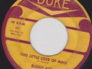 RARE R&B SOUL POPCORN Buddy Ace-This Little Love Of Mine HEAR