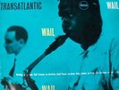 ROLF ERICSON Transatlantic Wail NIXA Cecil Payne DUKE JORDAN Art Taylor LP VINYL