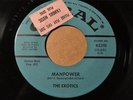 THE EXOTICS Coral 62310 MANPOWER / FORTUNE HUNTER -Rare -Listen