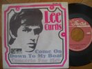 LEE CURTIS Come on Down to my Boat Orig. D Star-Club 148590 PS 45  1966  RAR 