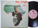 MAC GREGOR in abidjan OBSCURE AFRO DISCO BOOGIE FUNK ? listen