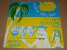 COCKTAIL TRIO - Geheim Agent / Costa Del Sol  WOWWWWWWW 