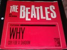 BEATLES Why / Cry For A Shadow pic sleeve + record GREAT CONDITION