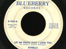 Soul 45   Dynells   Let Me Prove That I Love You   Blueberry   mp3