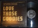 R&B COMP LP Love Those Goodies (Checker LP 2973) Bo Diddley, Jimmy Witherspoon..