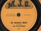 RARE CLASSIC R&B DOO WOP 78    THE ROCKETEERS    MY RECKLESS HEART    M.J.C.