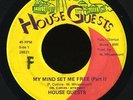 Funk 45   House Guests   My Mind Set Me Free Pt.1   House Guests   mp3 RARE