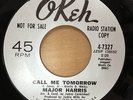 Major Harris - Call Me Tomorrow - OKEH Demo Ex- Northern Soul Classic